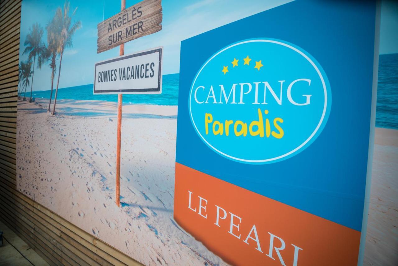 Camping Paradis Le Pearl アルジェレス・シュル・メール エクステリア 写真